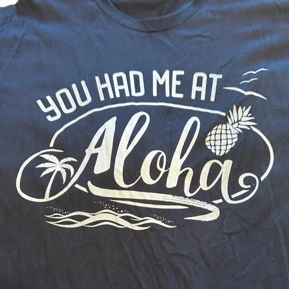 “You Had Me At Aloha” Tee (Like New - Great Condition) 🌺 - Picture 2 of 4